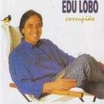 Edu Lobo - Corrupiao Encarte