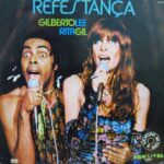 Rita Lee, Gilberto Gil - Refestança (Ao Vivo) encarte