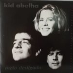 Kid Abelha - Meio Desligado Encarte