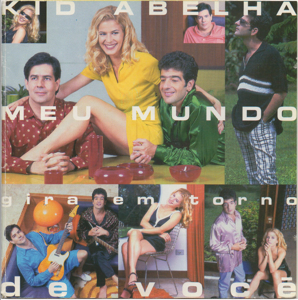 Kid Abelha - Meu Mundo Gira Em Torno De Você encarte