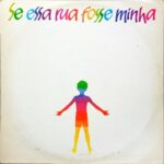 Se Essa Rua Fosse Minha - Luz do Mundo Encarte